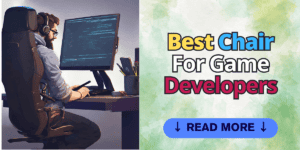 Best Chair For Game Developers